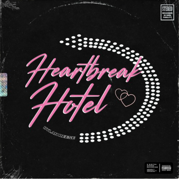 Dylan Reese-Heartbreak Hotel