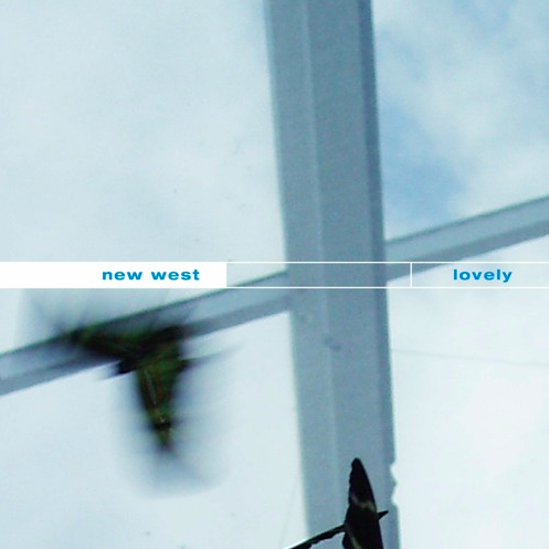 New West - Lovely
