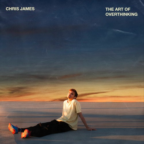 Chris James - The Art of Overthinking