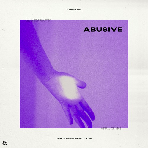 ByGLBL - Abusive (feat. 6o &amp; Lil Rxspy)