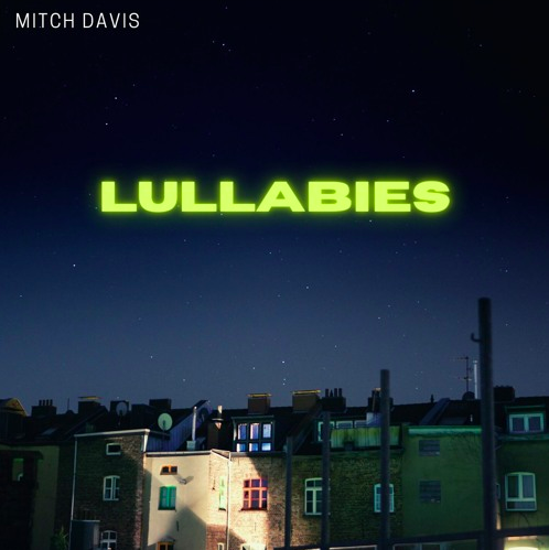 Mitch Davis - Lullabies