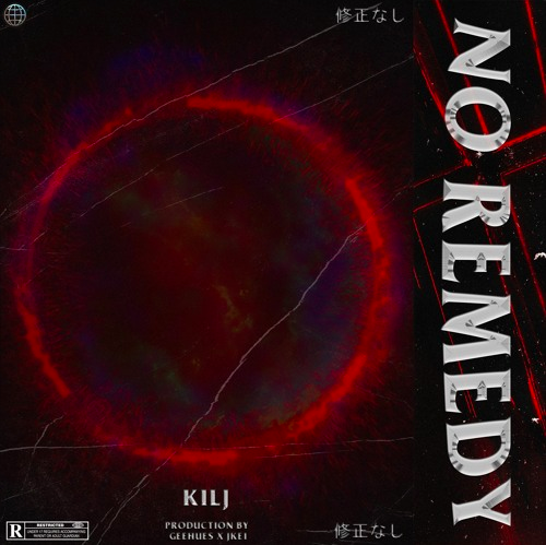KILJ - No Remedy