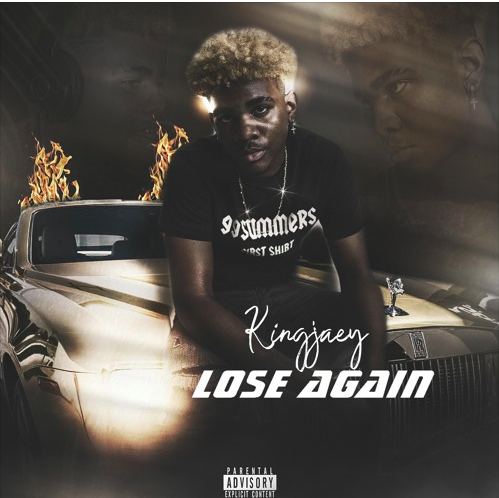 KingJaey - Lose Again