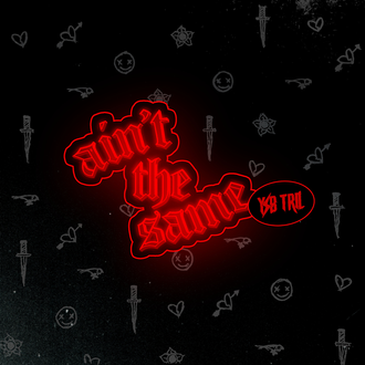 YSB Tril - Ain’t The Same