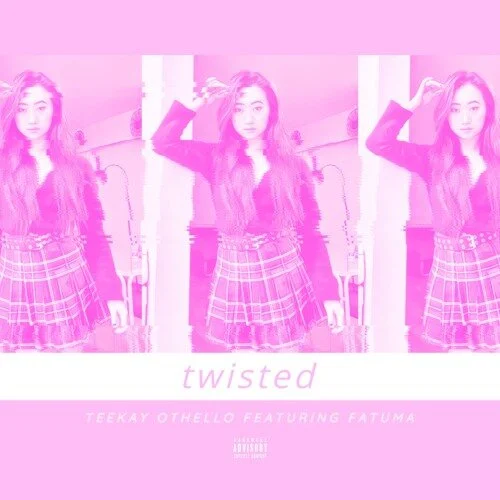 Teekay Othello -Twisted (feat. Fatuma)