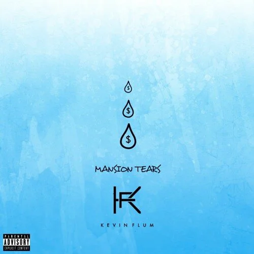 Kevin Flum - Mansion Tears