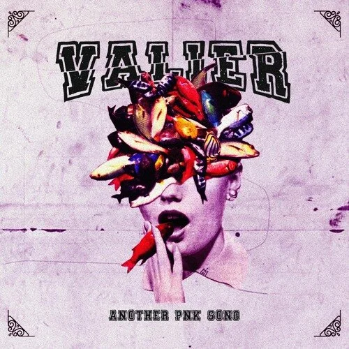Valier - another pnk song