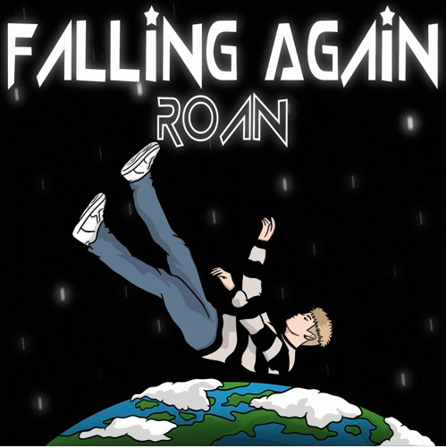 Roan - Falling Again