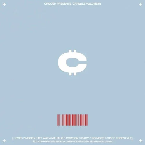 Croosh - Capsule (Collection Release) 