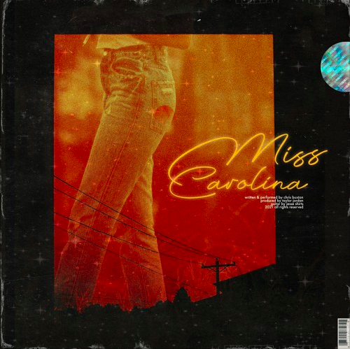 Chris Buxton - MISS CAROLINA