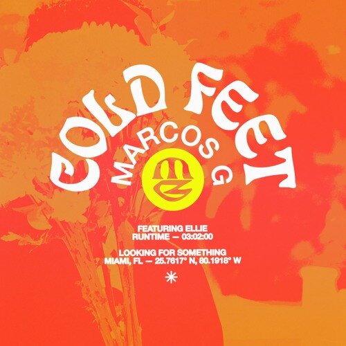 marcos g - cold feet (feat. ELLIE)