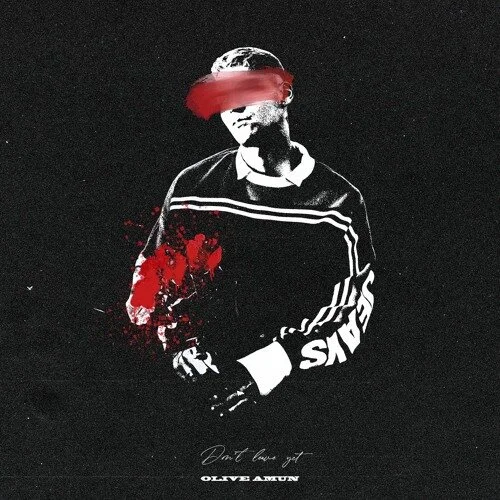 Olive Amun Rises To The Occasion With His Debut EP ‘Don’t Leave Yet’ (Album Release) 