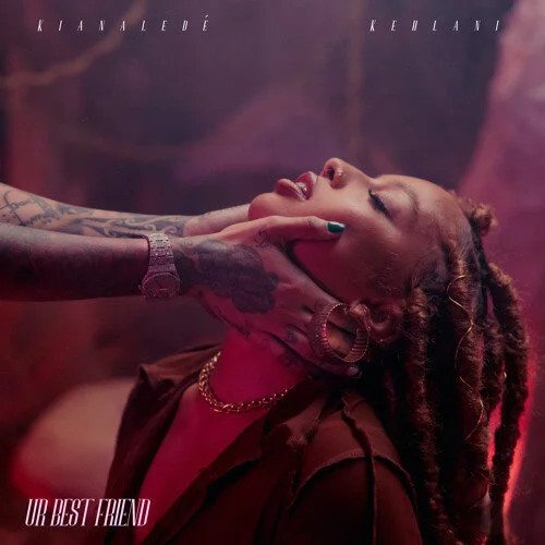 Kiana Lede Gives In To Temptation On New Single ‘Ur Best Friend’ Featuring Kehlani