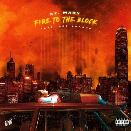 St. Mary &amp; Reo Cragun Bring “FIRE TO THE BLOCK” In Their New Single