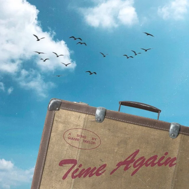 Gianni Taylor Is Back With His New Hit Single “Time Again”
