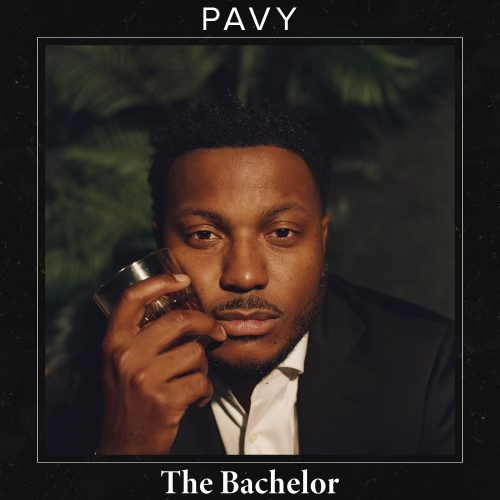Pavy Keeps It Real On His Groundbreaking Album, “The Bachelor”