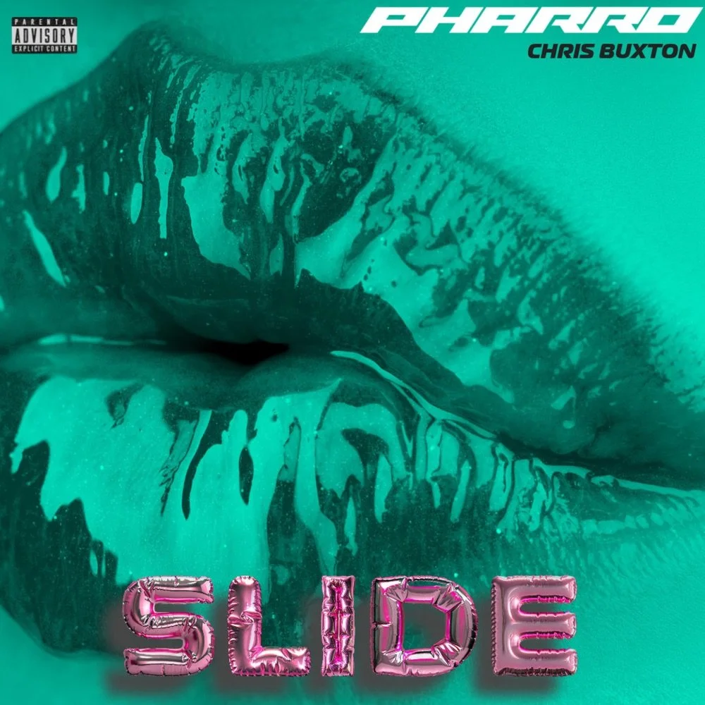 Young Pharro Deals With Love &amp; Lust On His New Single, “SLIDE” Featuring Chris Buxton