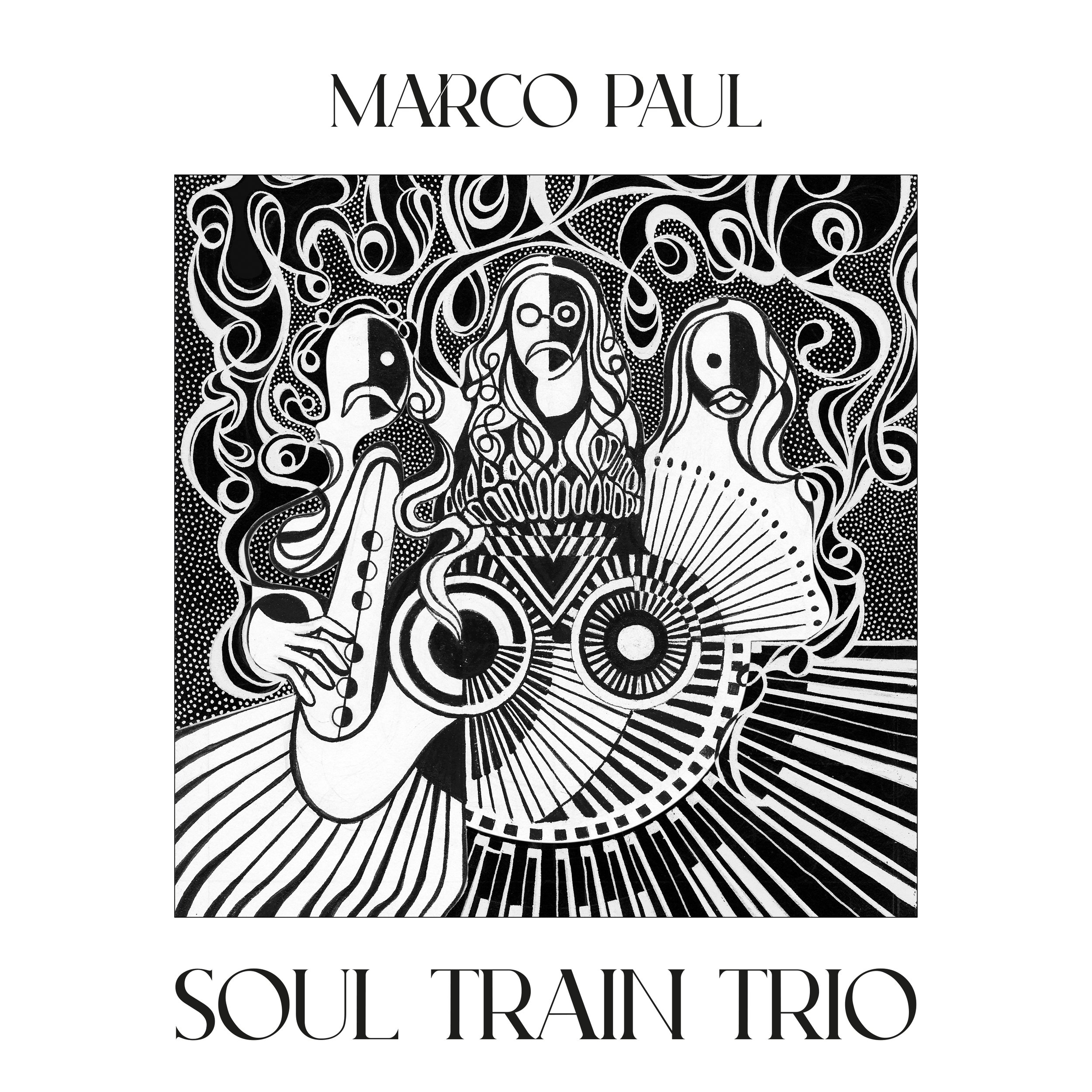 Marco Paul &amp; Soul Train Trio Deliver Their Impressive Self-Titled Album
