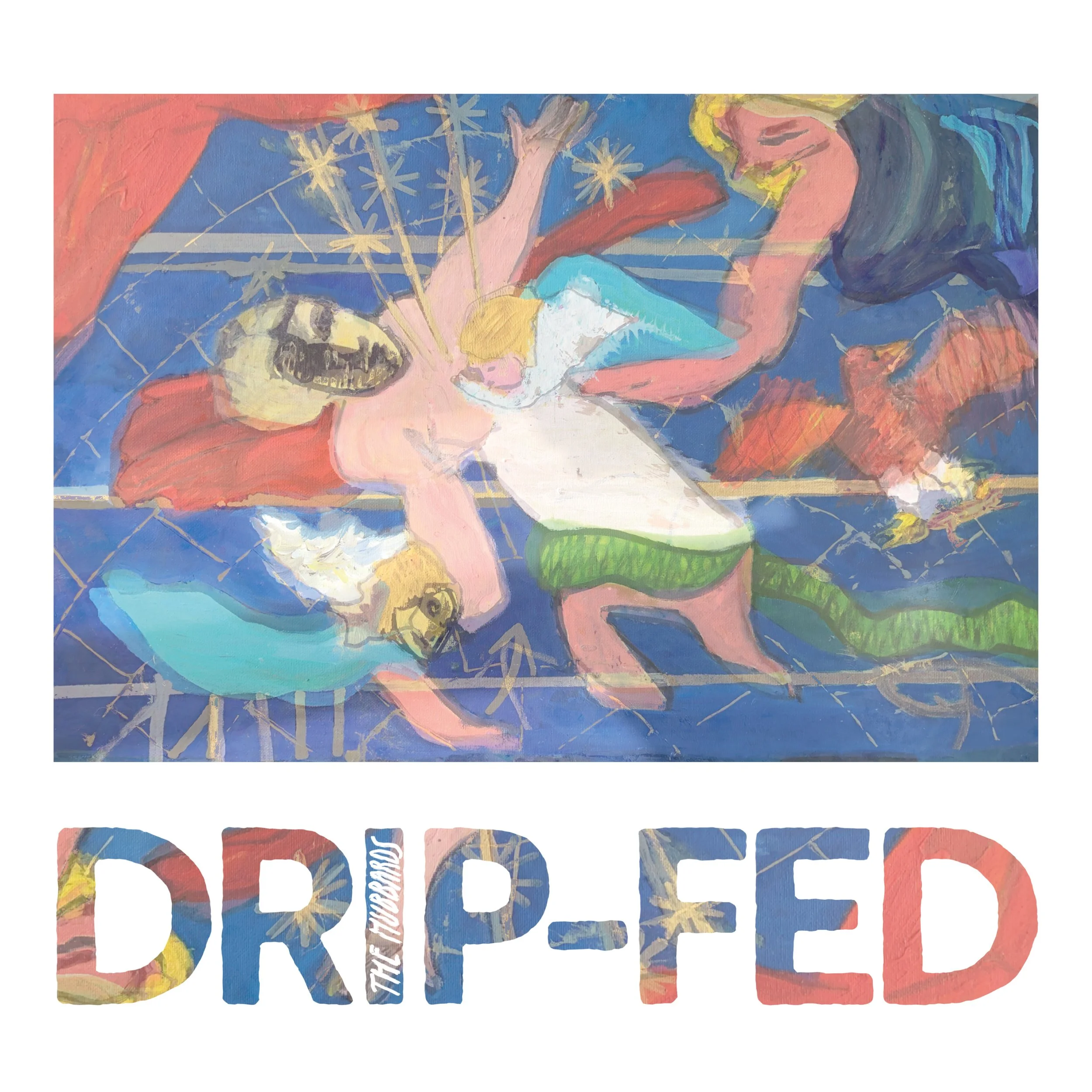 The Hubbards Deliver Their Long-Awaited Debut Album, “Drip-Fed”
