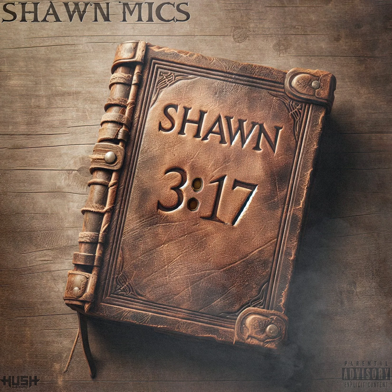 Shawn Mics Delivers His Groundbreaking Album “Shawn 3:17”
