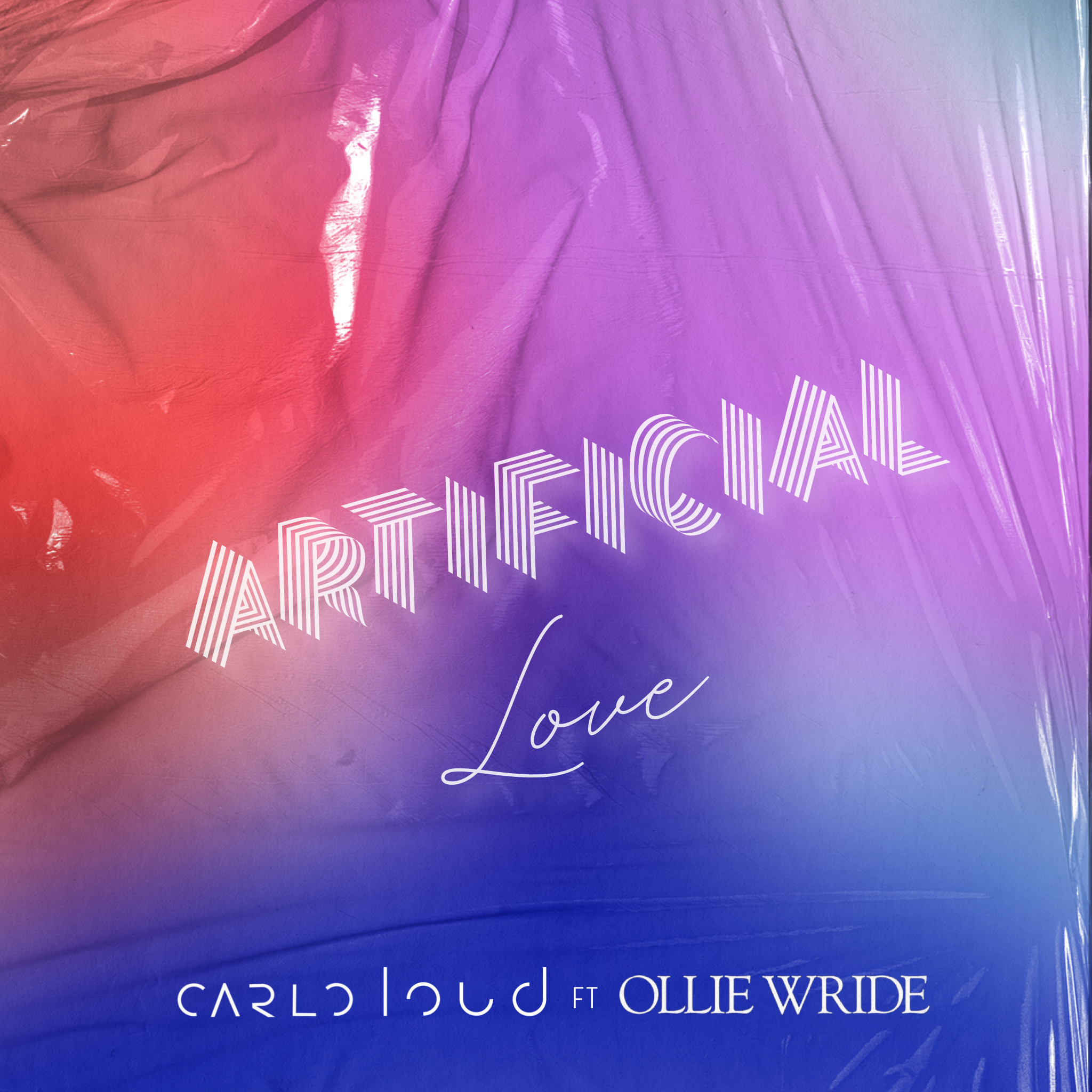 Carlo Loud &amp; Ollie Wride Connect On Their Mesmerizing Single, “Artificial Love” 