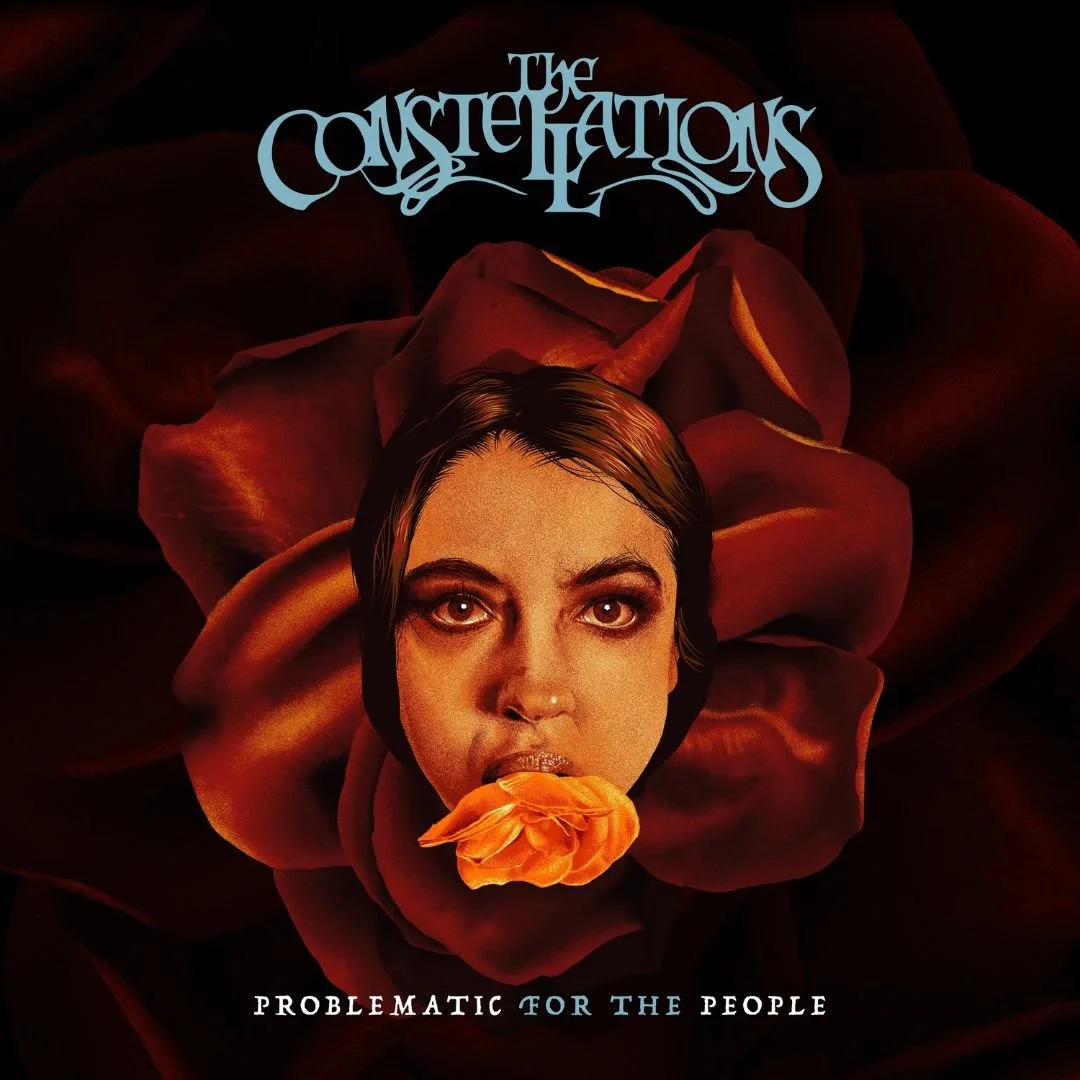 The Constellations Make Their Long-Awaited Return With, “Problematic For The People”
