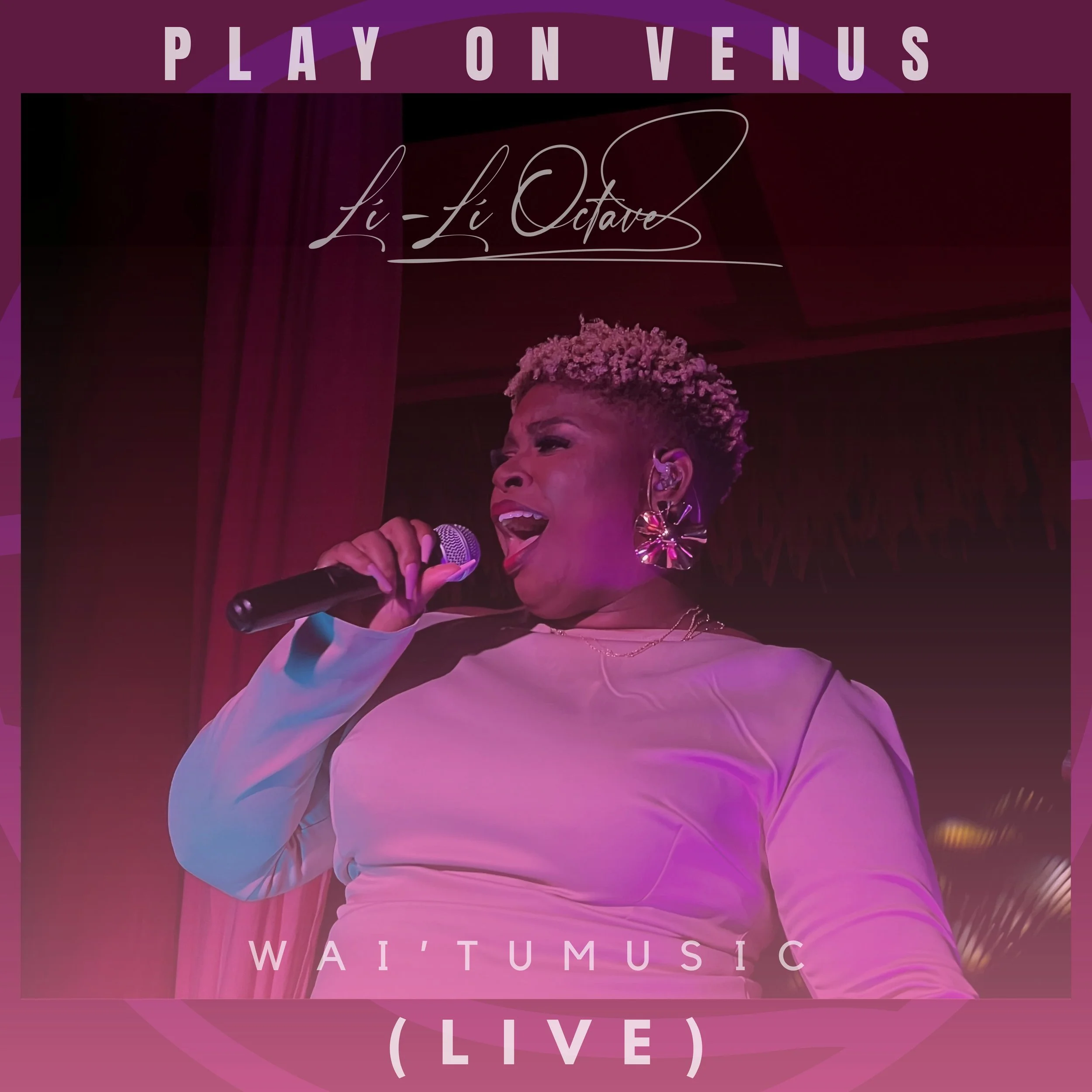 Lí-Lí Octave Delivers Her Mesmerizing Live Album, “Play on Venus”