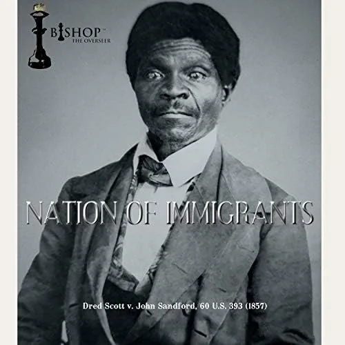 Bishop The Overseer Bears It All On His Latest Album, “Nation of Immigrants”