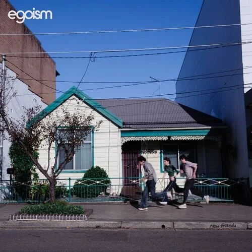 Not our favorite Aussie band “EGOISM” gracing us with their latest single “New Friends”