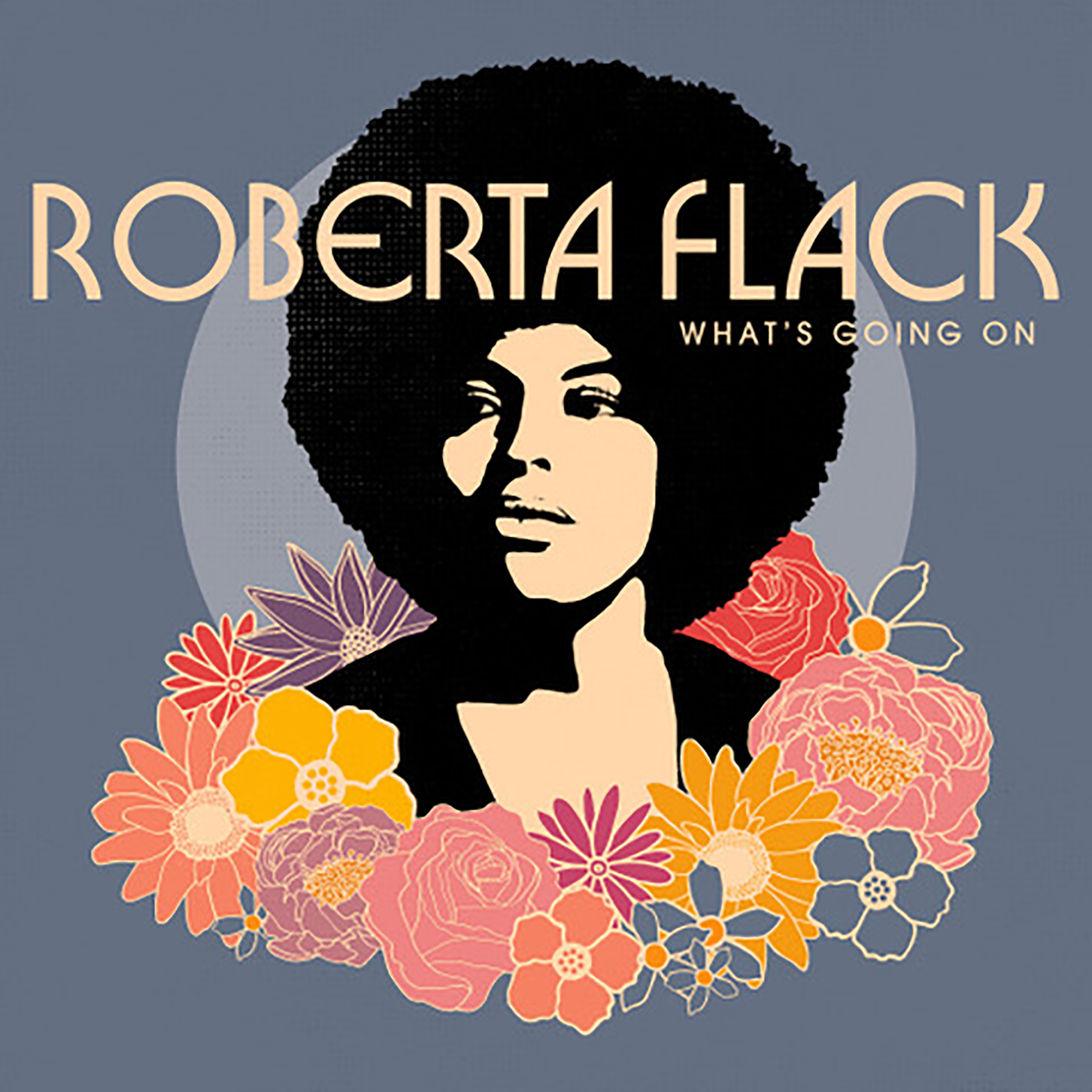 RobertaFlack_WhatsGoinOn_Digital_Cover copy.png