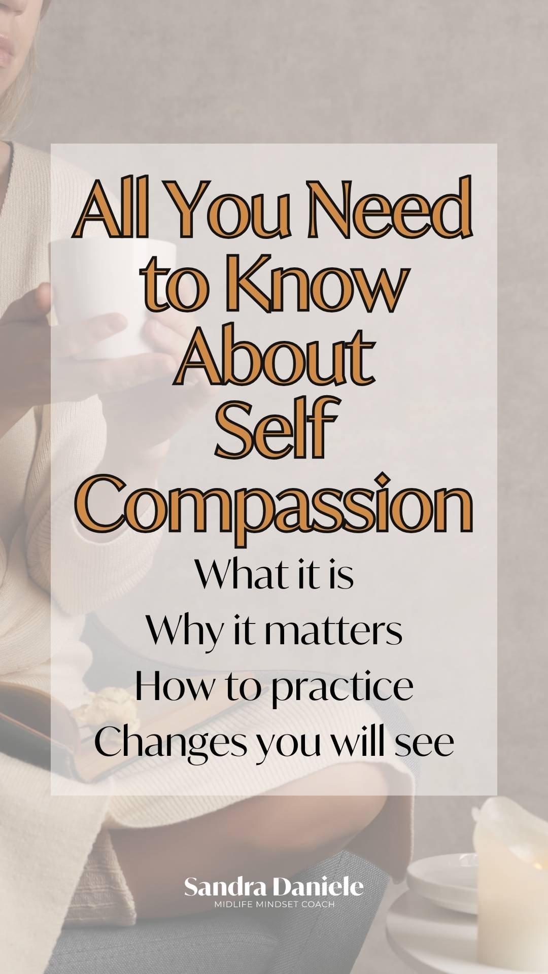 need to know about self compassion.jpg