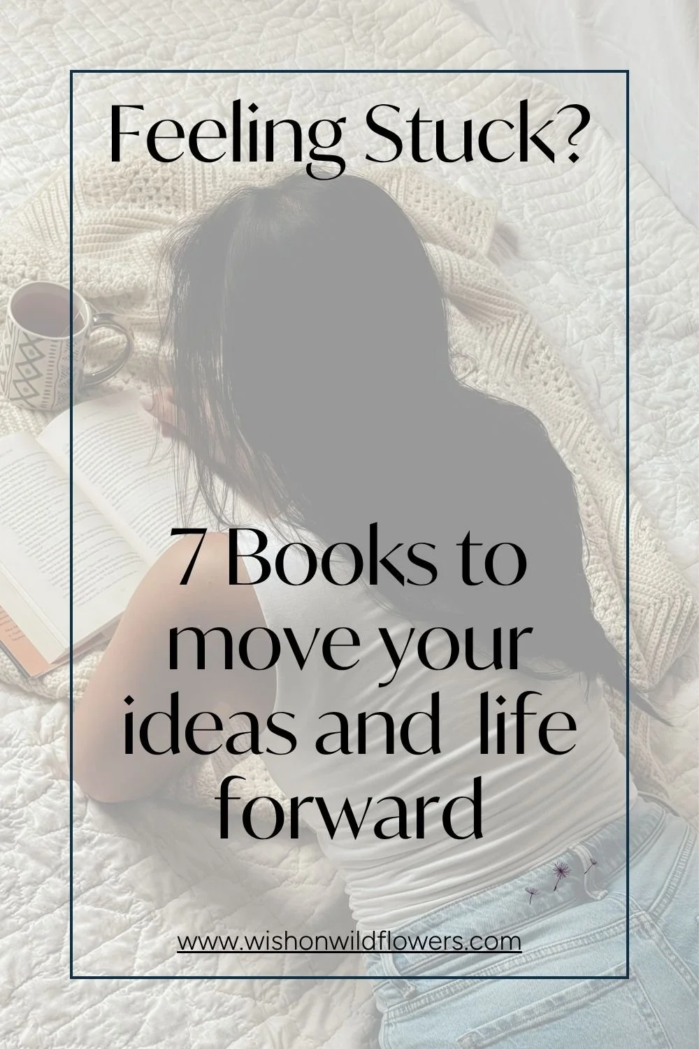 7 Books for Women Who Feel Stuck