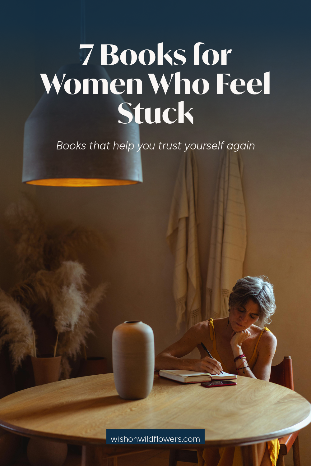 7 Books for Women Who Feel Stuck