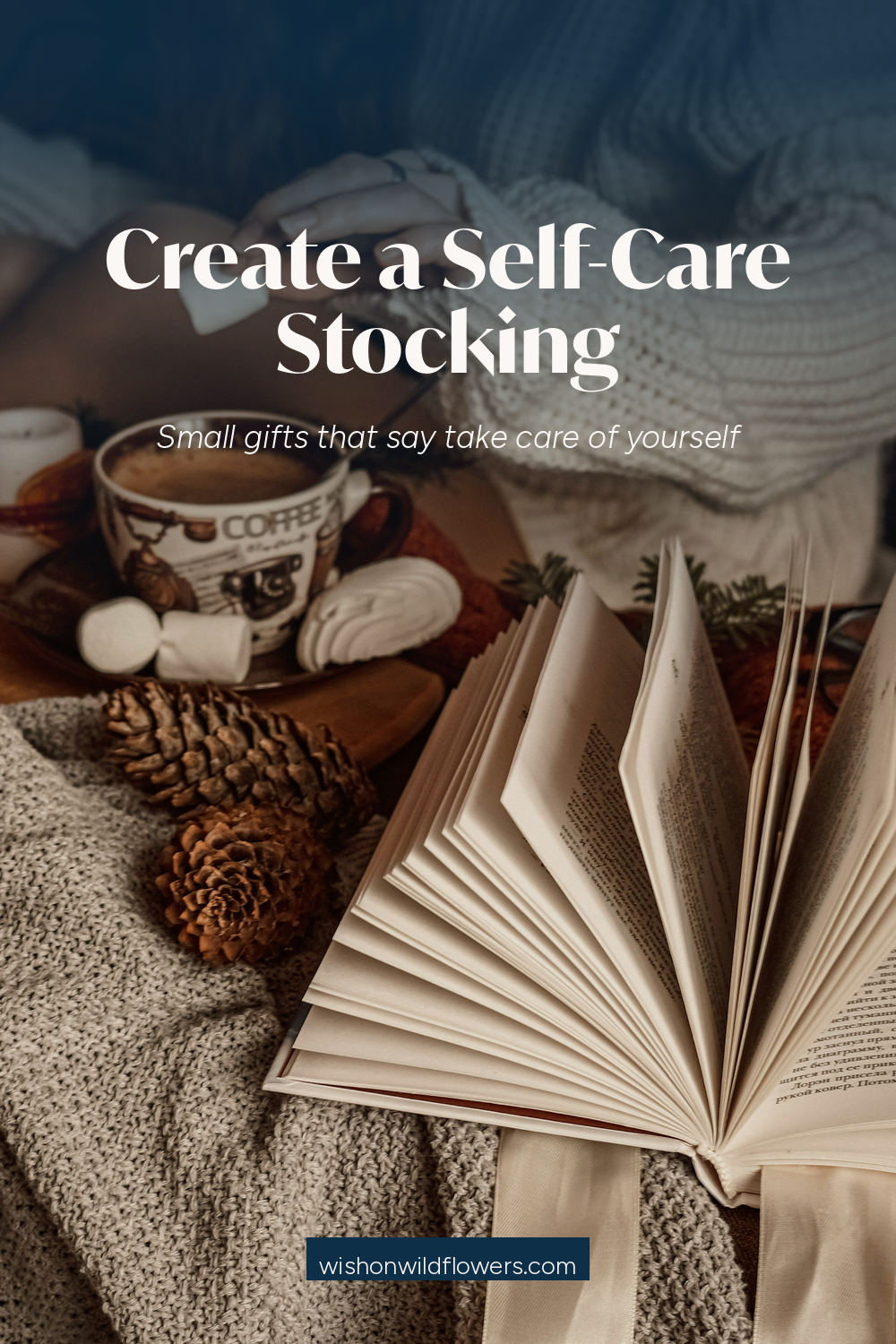 Create a Self-Care Stocking: A Gift of Intention, Rest, and Love