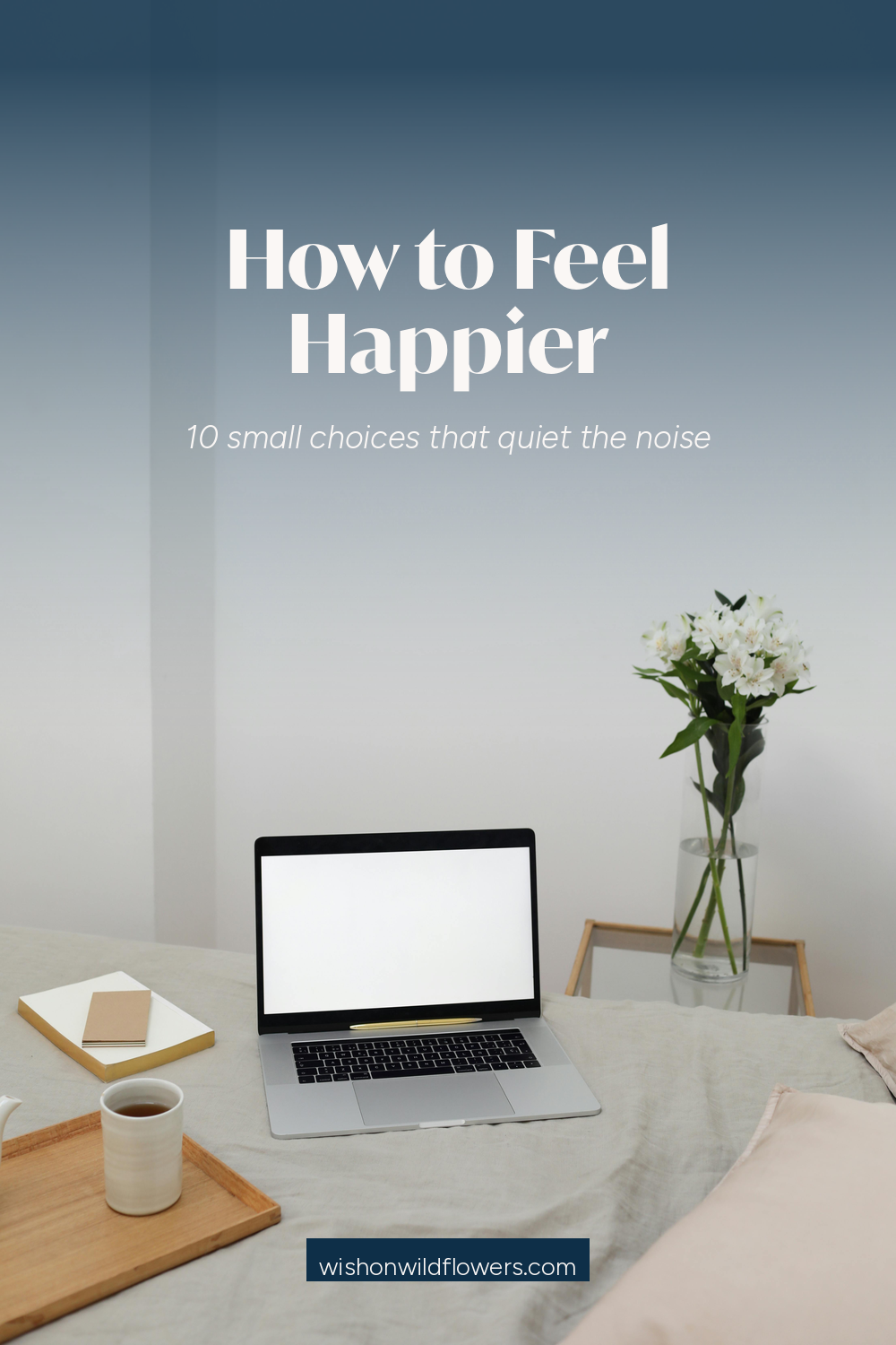 How To Feel Happier
