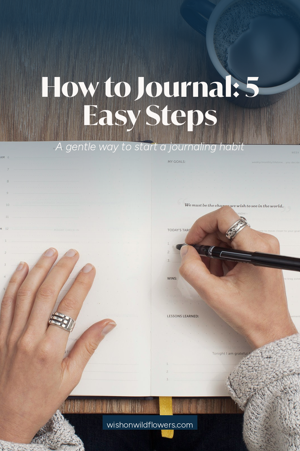 How to Journal - 5 Easy Steps