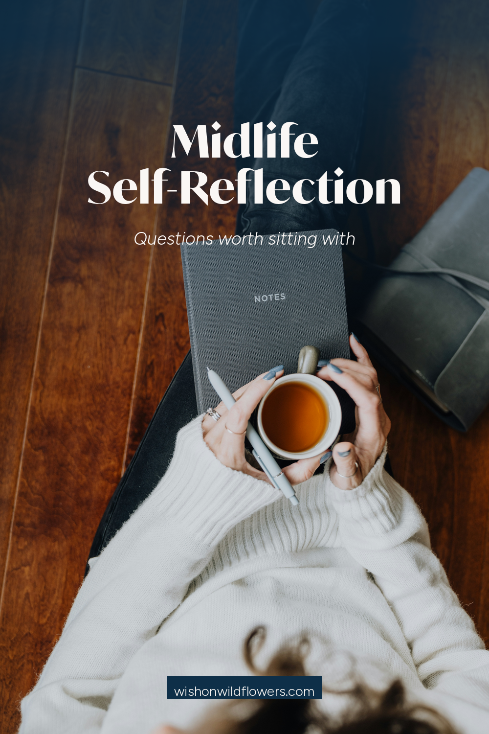 Midlife Self-Reflection: The Art of Rediscovering You