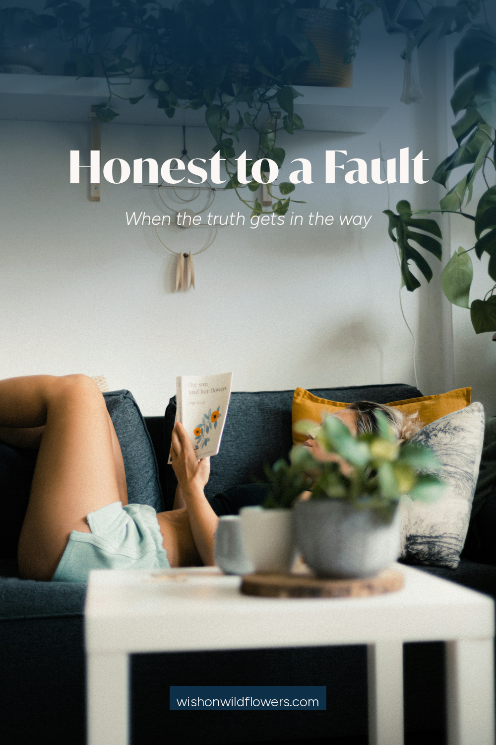 Honest to a Fault