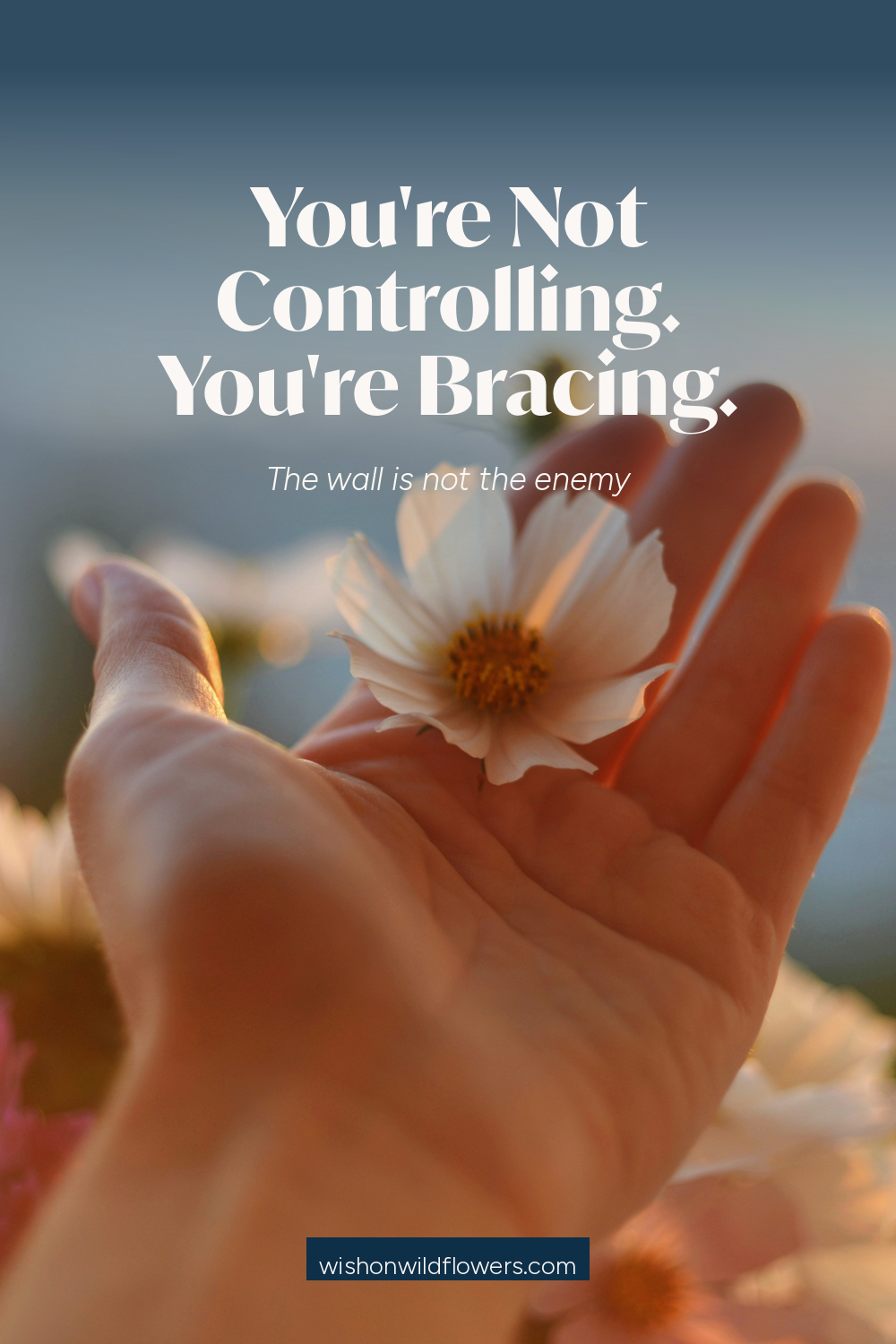 You’re Not Controlling. You’re Bracing.