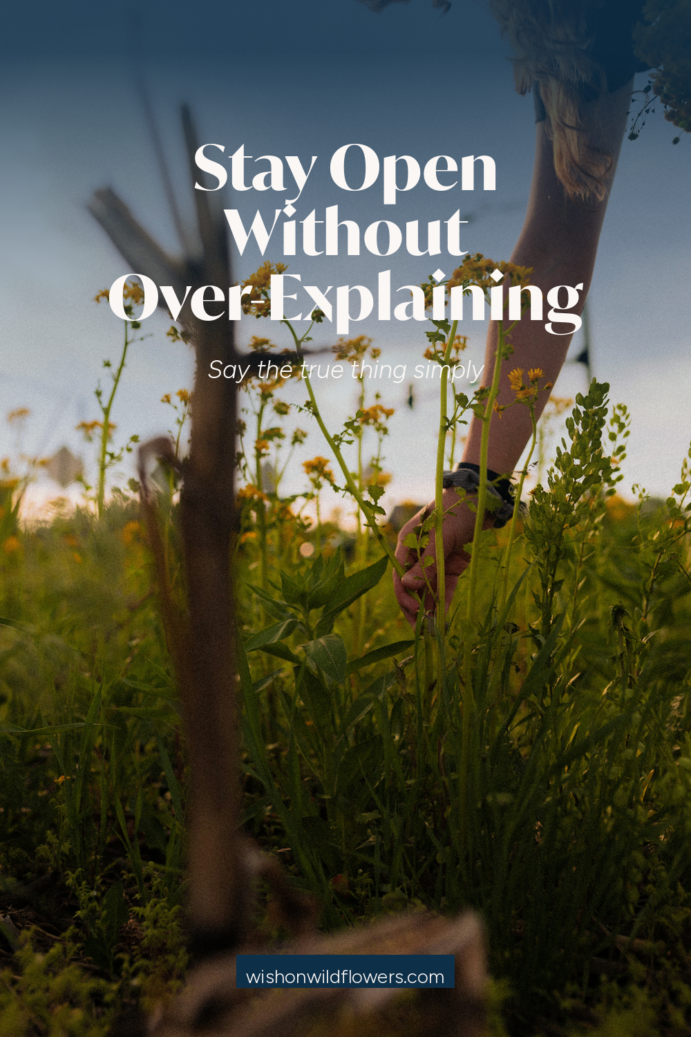 How to Stop Over-Explaining Yourself 