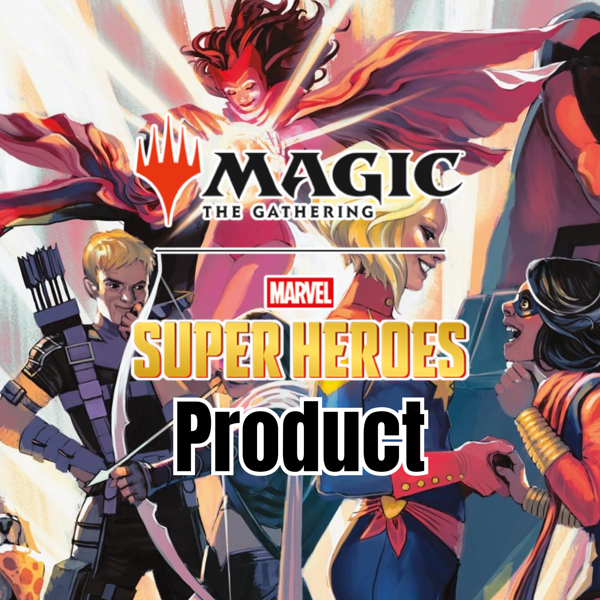 MtG Marvel Super Heroes - Product Reservations