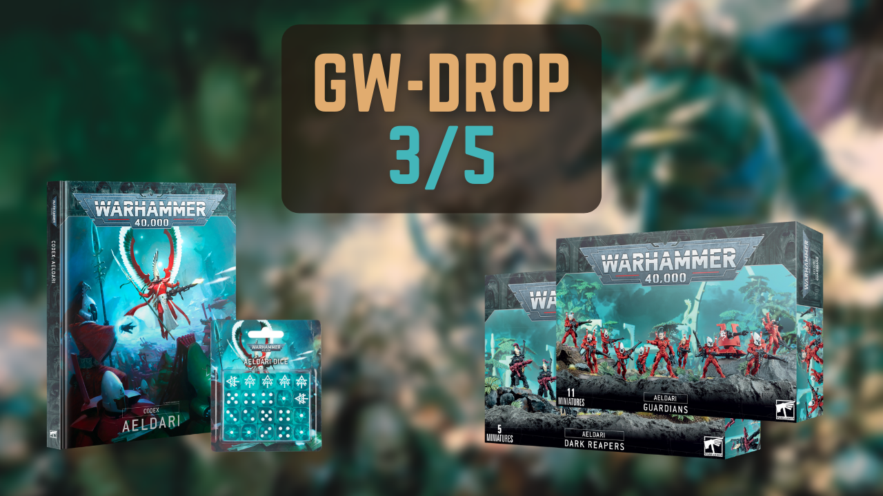 Games Workshop Drop: 3/5 Product List