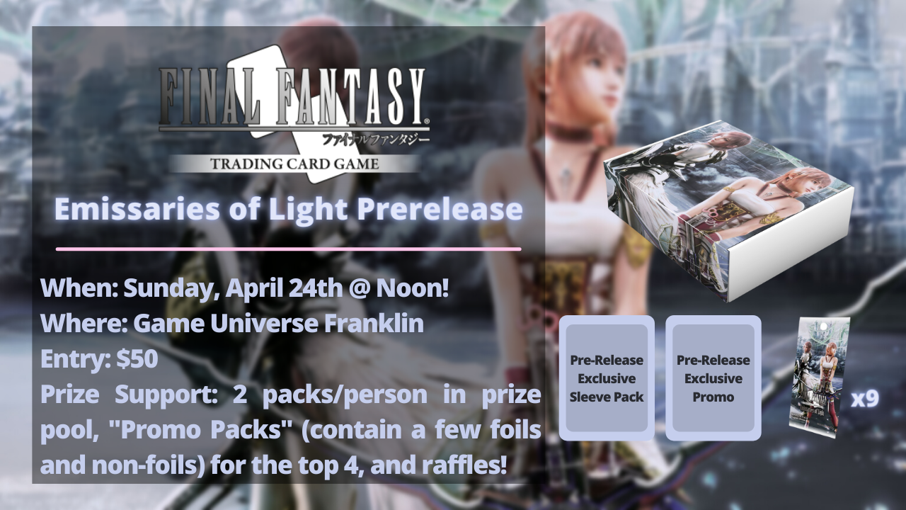 Final Fantasy TCG: Emissaries of Light - Pre-Release