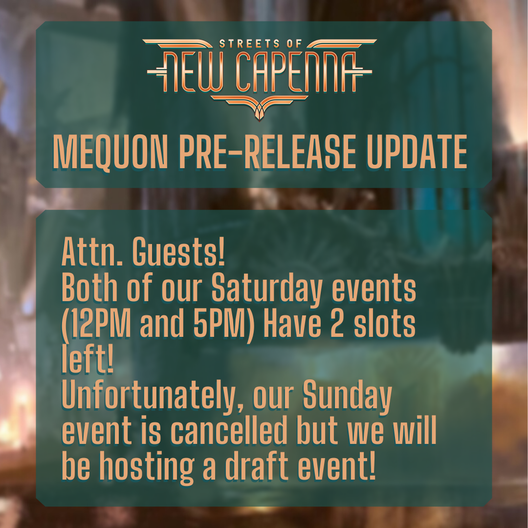 Game Universe Mequon Streets of New Capenna Pre-Release Update