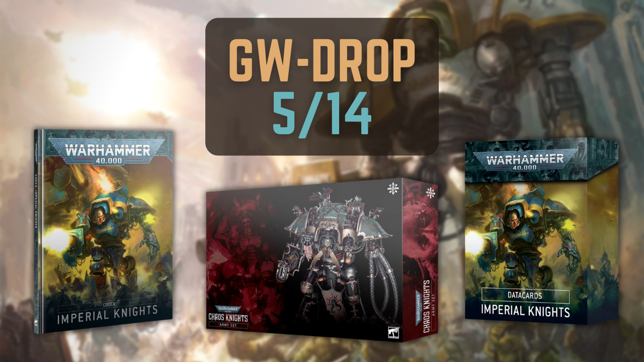 Games Workshop Drop: 5/14 Product List