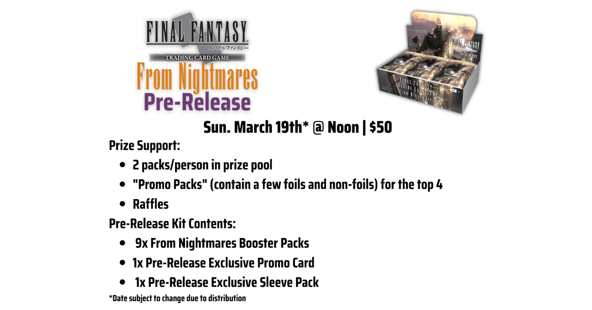 Final Fantasy TCG: From Nightmares - Pre-Release