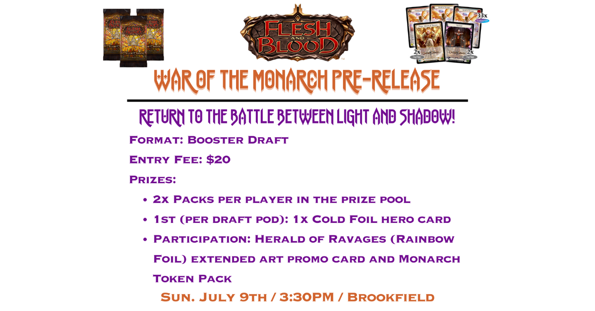 Flesh &amp; Blood: War of the Monarch - Pre-Release