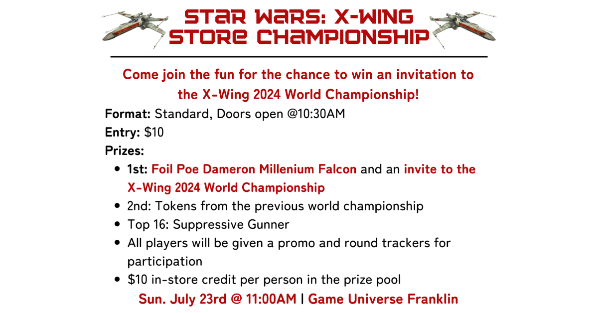 Star Wars: X-Wing Store Championship @ Franklin
