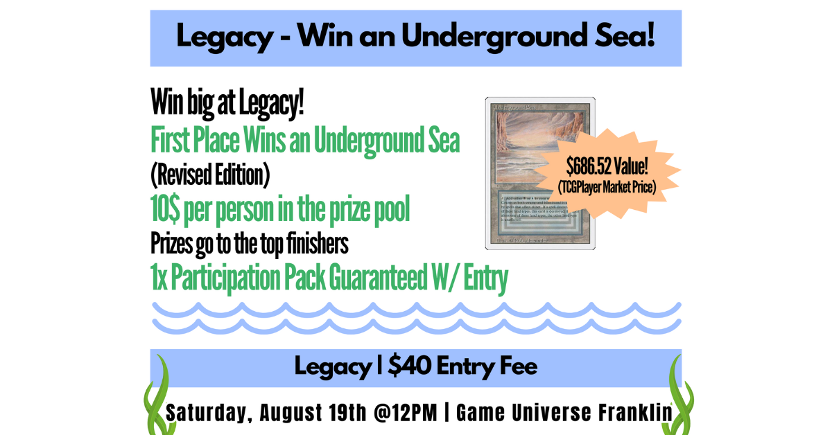 Special Event! Win an Underground Sea at Legacy!