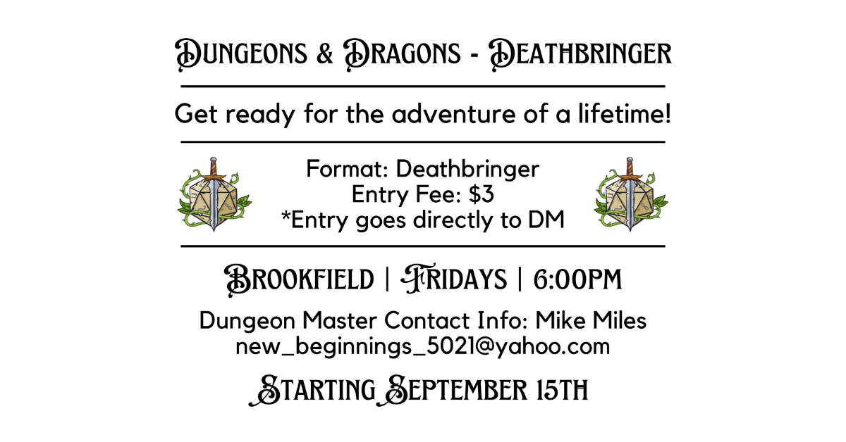 D&amp;D Deathbringer @ Brookfield